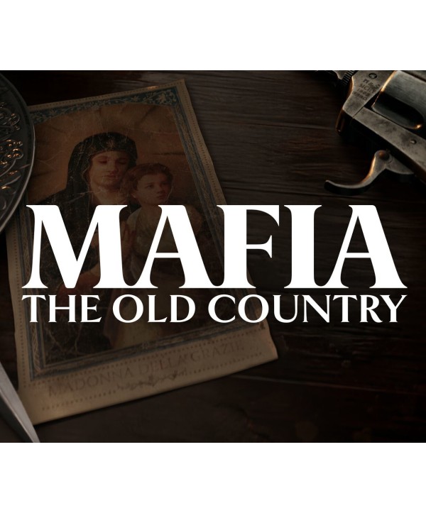 Mafia: The Old Country Steam Key 
